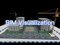 BIM Data Visualization BIM Construction Process Simulation