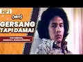 Download Lagu GERSANG TAPI DAMAI (1977) FULL MOVIE HD - COK SIMBARA, PAULA RUMOKOY, MARULI SITOMPUL