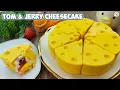TOM AND JERRY CHEESECAKE CANTIK UNIK NGEJU DAN CREAMY BANGET