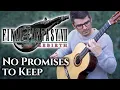 Download Lagu No Promises to Keep (Final Fantasy VII Rebirth) | Classical Guitar Cover