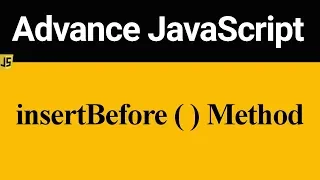 insertBefore Method in JavaScript Hindi