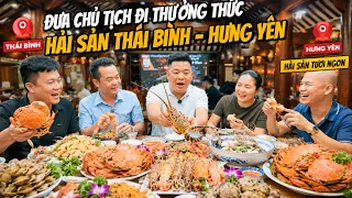 SAPA TV| ĐƯA CHỦ TỊCH ĐI THƯỞNG THỨC ĐẠI TIỆC HẢI SẢN TẠI NHÀ HÀNG TRƯỜNG SINH - THÁI BÌNH, HƯNG YÊN