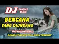 Lagu DJ Bencana yang Diundang 🔥 Dangdut Remix Full Bass – Viral TikTok Terbaru 2025 | DJ X PRO