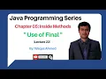 Lecture 22 Use of Final in Java Final Keyword in Java Java Final Keyword in Hindi