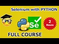 Master Selenium with Python Web automation - Full Course from Beginner to Intermediate