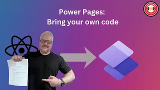 Power Pages Bring your own code Tutorial