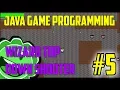Java Game Programming Wizard Top Down Shooter Part 5