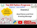 Python Program 002 Read Name and Print Greeting Python Input Explained