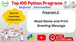 Python Program 002 Read Name and Print Greeting Python Input Explained