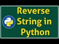 How to Reverse a String in Python Reverse String in python in hindi Python tutorial in Hindi