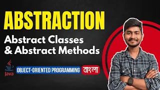 Java OOP Abstraction Abstract Classes and Methods OOPs Explained in Bangla