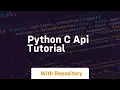 python c api tutorial