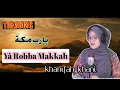 Download Lagu Ya robbama katawa sofa lirik arab dan latin--cover by khanifah khani