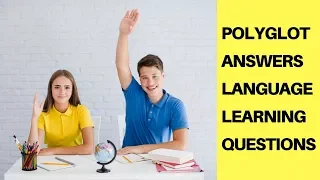 Polyglot Answers Language Learning Questions
