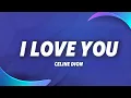 Download Lagu Céline Dion - I Love You (Lyrics)