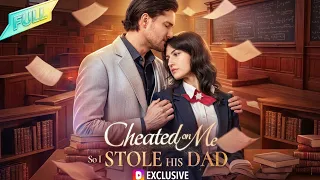FULL He Cheated So I Became His Stepmom