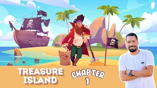 الفصل الاول قصة اولى ثانوي جزيرة الكنز Treasure Island انجليزي اولى ثانوي الترم الاول 2025  الفصل الاول قصة اولى ثانوي جزيرة الكنز Treasure Island انجليزي اولى ثانوي الترم الاول 2025