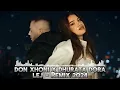 DON XHONI x DHURATA DORA - LEJ REMIX (1 HOUR)