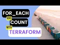 Understanding for - each and count in Terraform Code