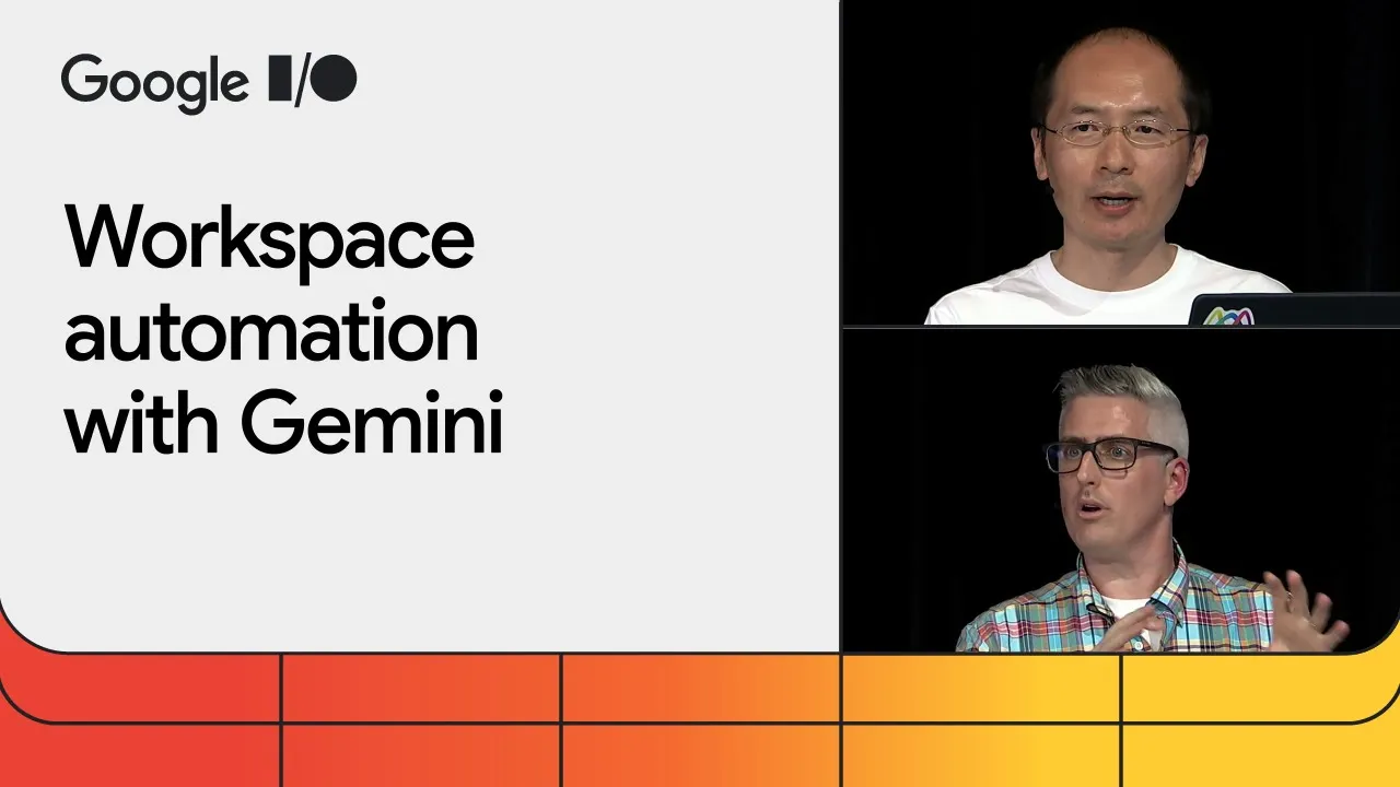 Outline Video How to automate Google Workspace tasks with Gemini