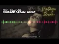 Mathilda June -Vintage Dream _ sound and music