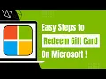 How To Redeem Use Microsoft Gift Card Online