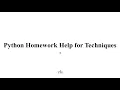PYTHON HOMEWORK HELP PYTHON HOMEWORK HELP PROJECT PYTHON HOMEWORK CODE HELP