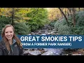 Great Smoky Mountains National Park Tips 5 Things to Know Before You Go