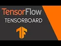 TensorFlow Tutorial 17 - Complete TensorBoard Guide