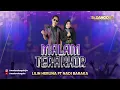 Download Lagu MALAM TERAKHIR - LILIN HERLINA ft NADI BARAKA | STASIUN DANGDUT JTV