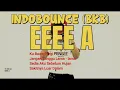 Lagu DJ INDOBOUNCE BKB DJ EE A E A X KU BAWA PERGI X JANGAN TUNGGU LAMA   LAMA SEDIA AKU SEBELU HUJAN