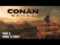 CONAN EXILES PART 8 FEATHERS BRIMSTONE AND CTHULU