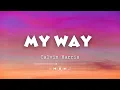 Lagu Calvin Harris - My Way (Lyrics)
