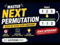 Next Permutation LeetCode 31 Step-by-Step Intuition Dry Run