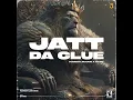 Jatt Da Clue