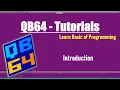 QB64 Learn How to download QBasic for Windows 7 10 Install QB64 Qbasic Programming