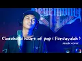 Download Lagu Close Head - Heart Of Pop ( Percayalah ) cover posthardcore  by Hegemony Project