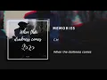 Lagu C.H- Memories (Audio)