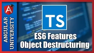 Learn ES6 Object Destructuring in Typescript Shorthand Object Creation and How They Are Related