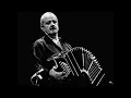 Balada Para un Loco - Astor Piazzolla e Roberto Goyeneche