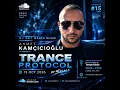 Ahmet Kamçıcıoğlu - Trance Protocol 015 [15.10.2026]