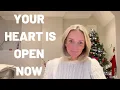 ACT AS IF YOUR HEART IS HEALED, OPEN, AND READY FOR LOVE