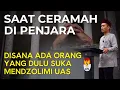 Download Lagu USTAD ABDUL SOMAD CERAMAH DIPENJARA TERNYATA ADA REKTOR YANG DULU MENGINTIMIDASI  UAS KETIKA PNS