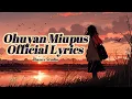 Lagu Ohuyan Miupus[Official Lyrics] 