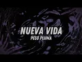 NUEVA VIDA - Peso Pluma