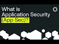 What is Application Security App Sec