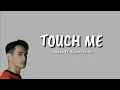 Download Lagu Touch Me - Afghan Ft Roby Thicke (Lirik)