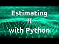 Estimating with Python