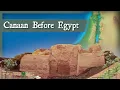 The Apex of Canaanite Civilization