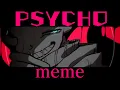 Download Lagu PSYCHO | meme 【UndertaleAU】